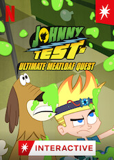 Johnny Test&#39;s Ultimate Meatloaf Quest